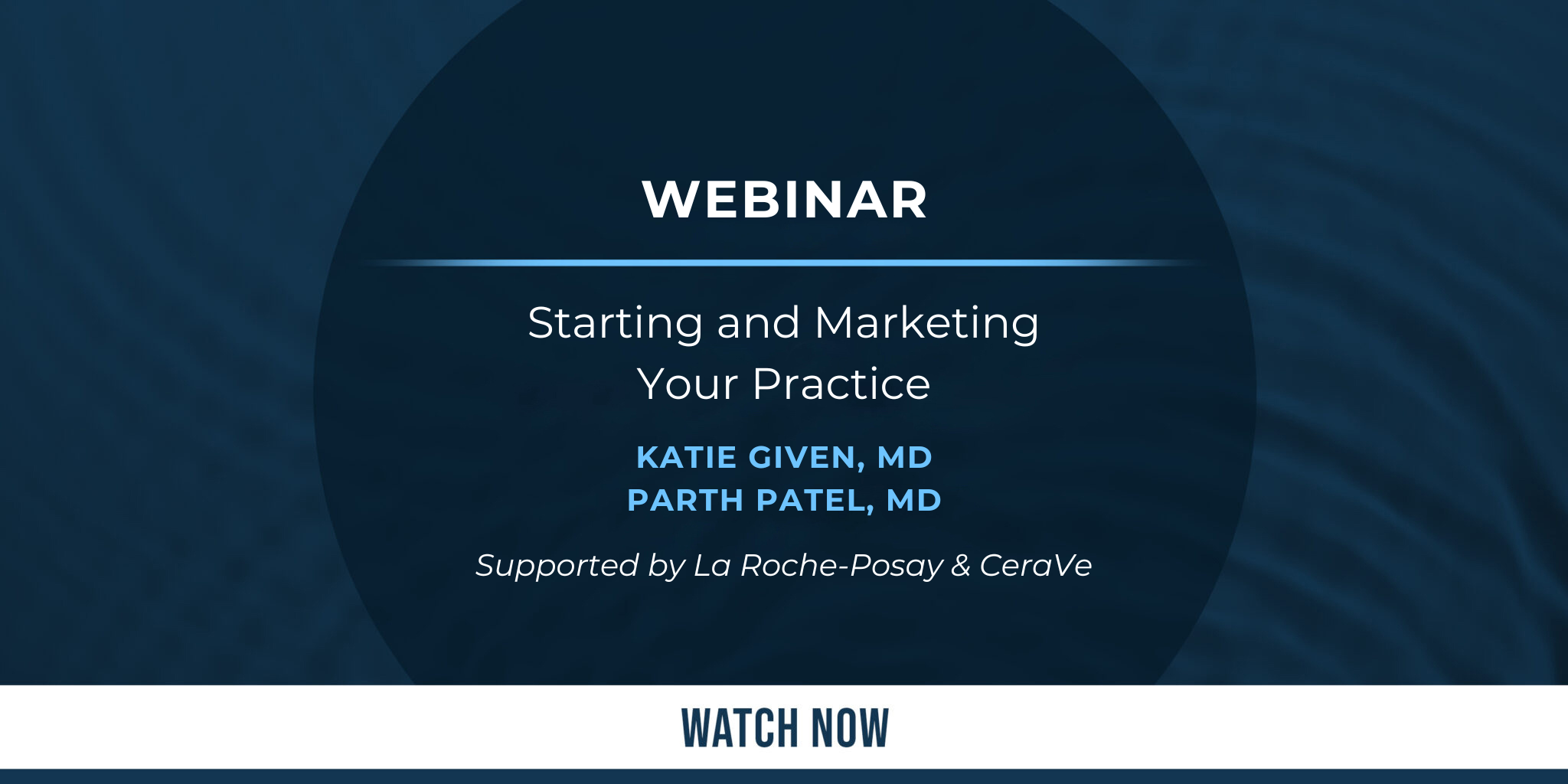 Starting and Marketing Your Practice